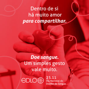 25.11 | Dia Nacional do Doador de Sangue